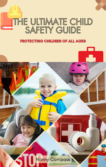 The Ultimate Child Safety Guide